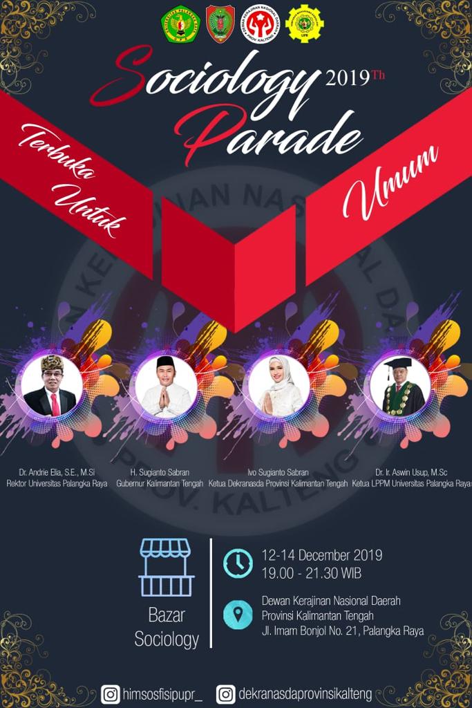  Saksikan..! Sociology Parade 2019 dan Souvenir Khas Kalteng & Packaging Competition