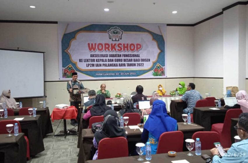  LP2M IAIN Palangka Raya, Gelar Kegiatan Akselerasi Guru Besar. Ini Tujuannya 