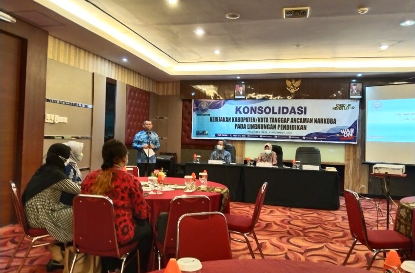  BNNP KALTENG adakan acara Konsolidasi Kebijakan kabupaten/kota tanggap ancaman Narkoba pada Lingkungan Pendidikan