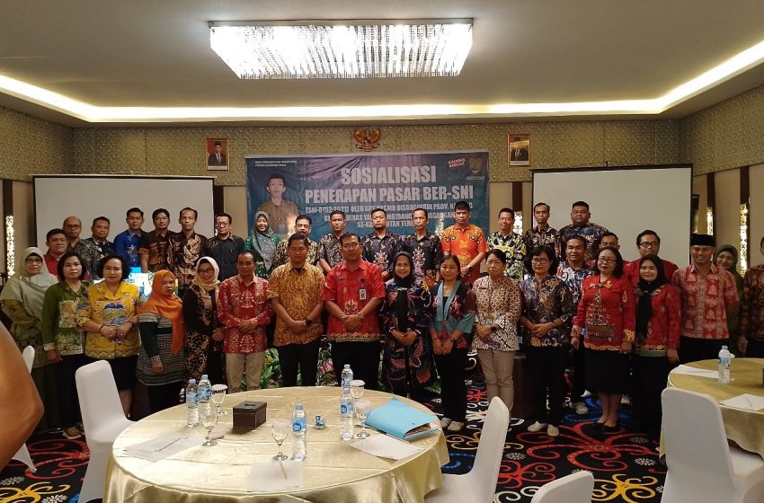  Wujudkan Pasar Modern, Bersih dan Nyaman, UPT. BPSMB Dinas Dagperin Provinsi Gelar Sosialisasi Penerapan Pasar Ber-SNI